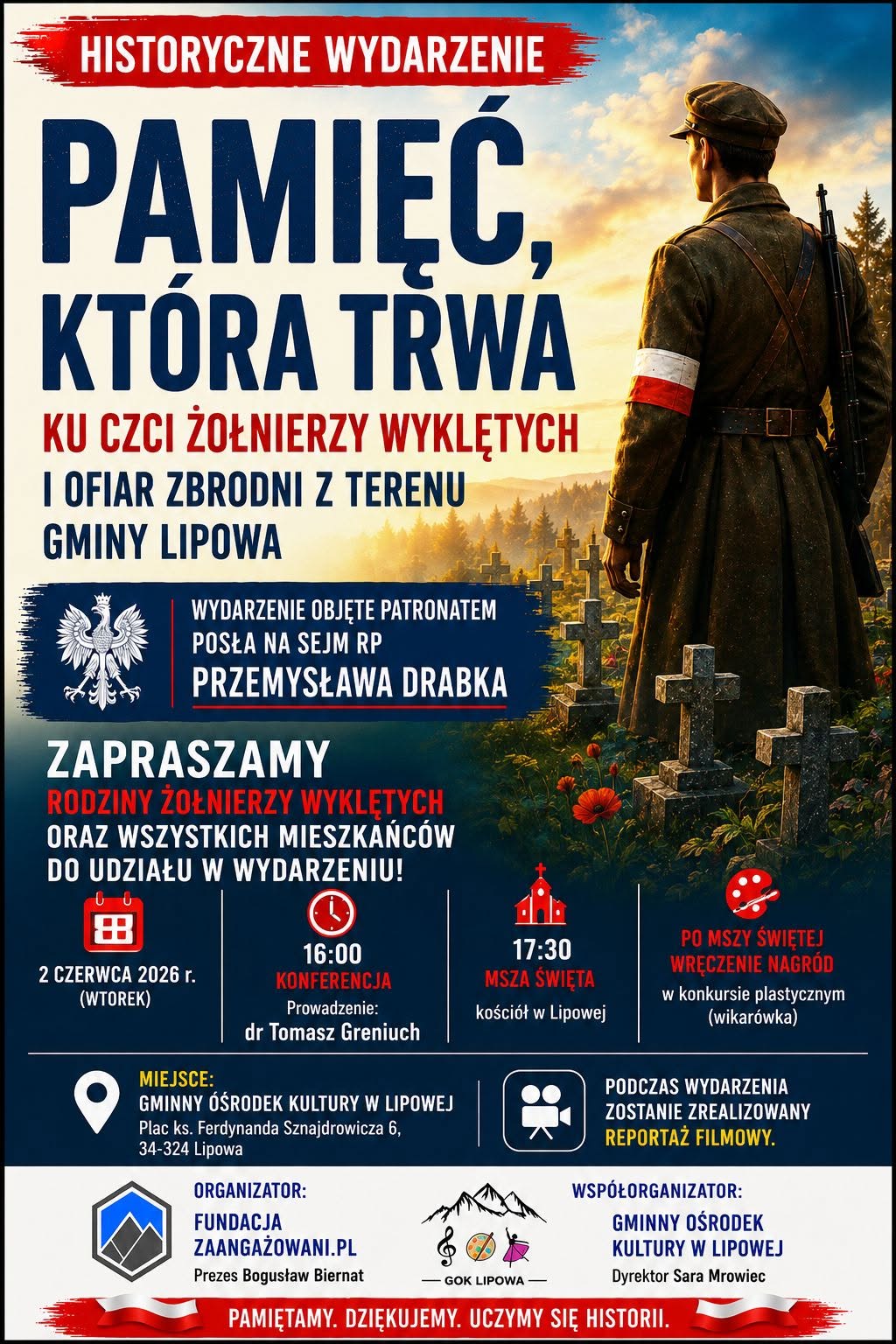 Plakat konferencji „Pamięć, która trwa” ku czci Żołnierzy Wyklętych w Lipowej